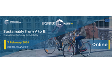 Sustainably from A to B: Transition Pathway for Mobility - EU Clusters Talk, 7 January 2024