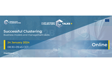 Successful clustering: Business models and management skills - EU Clusters Talk, 24 January 2024