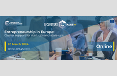 Podnikání v Evropě: Podpora klastrů pro začínající podniky a podniky ve velkém měřítku, EU CLusters Talk - 20. března 2024